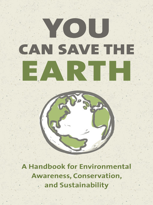 Title details for You Can Save the Earth, Revised Edition by Sean K. Smith - Available